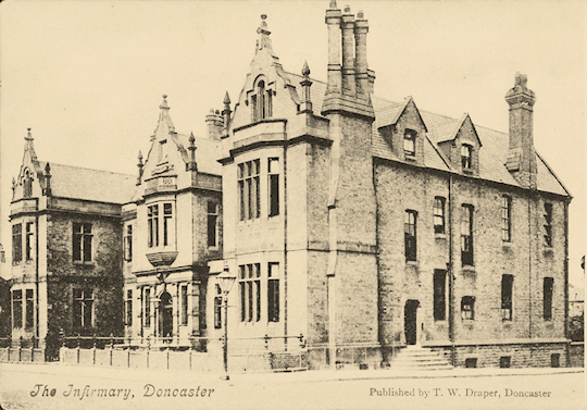 Old Doncaster: The Infirmary